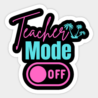 Teacher Mode Sticker